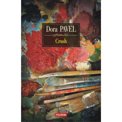 Crush - Dora Pavel