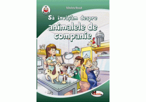 Sa invatam despre animalele de companie - Nikoleta Novak