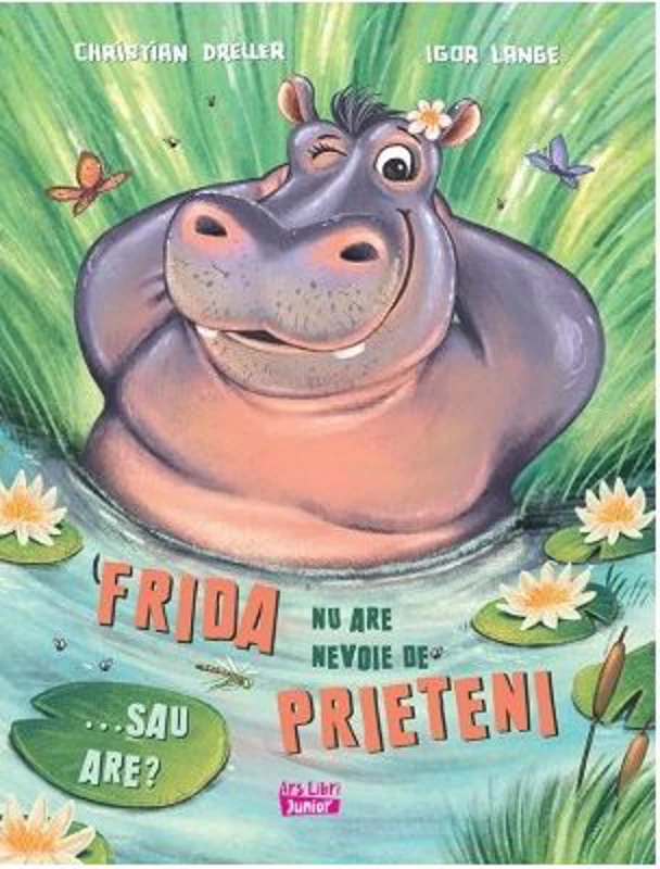 Frida nu are nevoie de prieteni... Sau are? - Christian Deller
