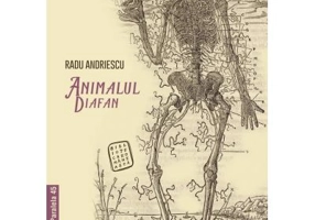 Animalul diafan - Radu Andriescu