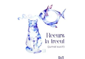 Recurs la trecut (jurnal sucit) - Ioana Bena