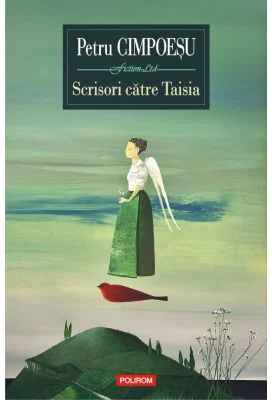 Scrisori catre Taisia - Petru Cimpoesu