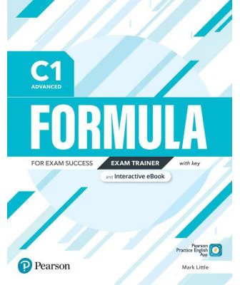 Formula C1 Advanced Exam Trainer with Key Digital Resources and Interactive eBook - Mark Little