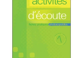 Activités d'écoute. Volume 1 + CD