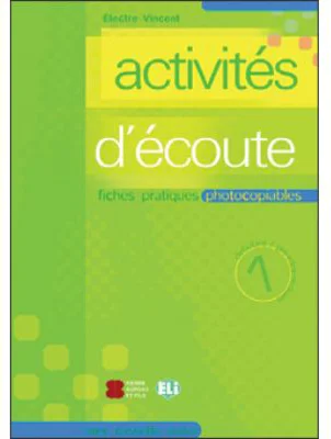 Activités d'écoute. Volume 1 + CD