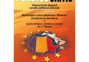 Punctul Critic nr. 1-2 (39-40) 2022. Apartenenta euro-comunitara a Romaniei. Un parcurs in clar-obscur Lectia istorica a tratatului de pace de la Tria
