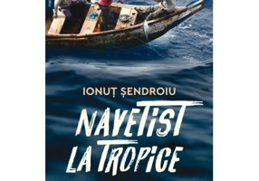 Navetist la tropice. Nigeria, Angola, Indonezia, Ghana, plus Africa de Sud si Egipt - Ionut Sendroiu
