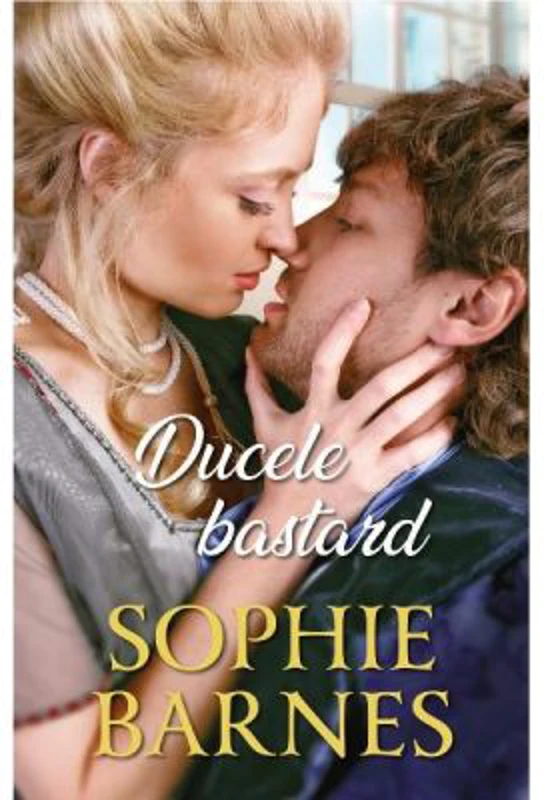 Ducele bastard - Sophie Barnes