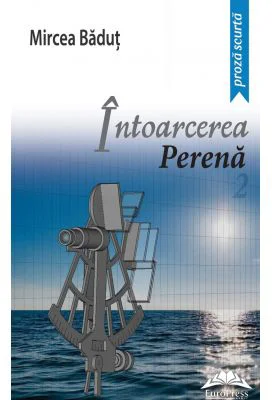 Intoarcerea perena Editia II - Mircea Badut