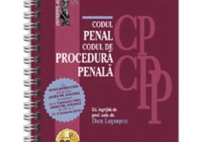 Codul penal si Codul de procedura penala Ianuarie 2024. EDITIE SPIRALATA, tiparita pe hartie alba