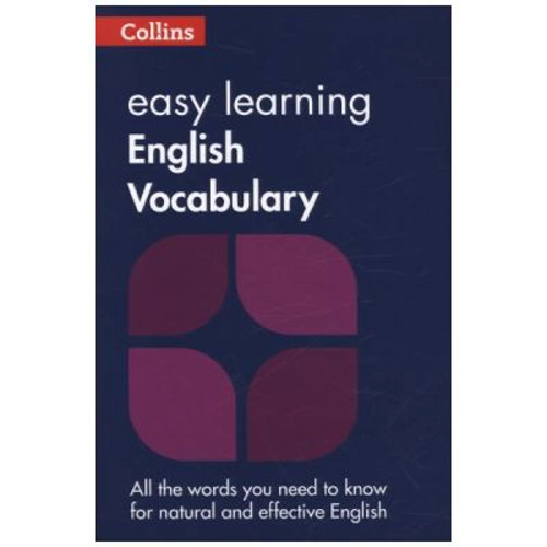 Easy Learning English Vocabulary. Your essential guide to accurate English 2nd edition