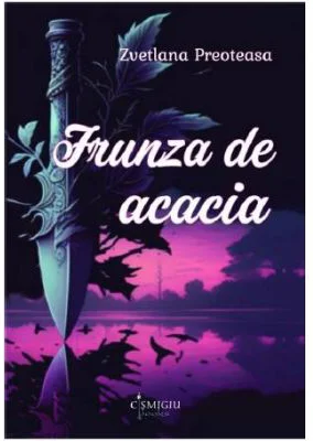 Frunza de acacia - Zvetlana Preoteasa