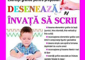 Deseneaza si invata sa scrii - exercitii grafice pentru prescolari de Diana Rotaru (1199)