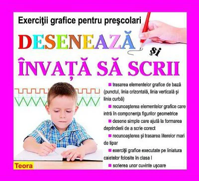 Deseneaza si invata sa scrii - exercitii grafice pentru prescolari de Diana Rotaru (1199)