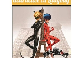 Jocuri si activitati distractive cu Ladybug. Carte de activitati