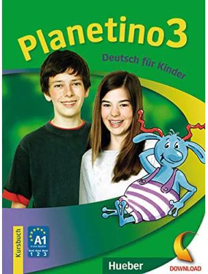 Planetino 3. Kursbuch Deutsch Fur Kinder - Gabriele Kopp