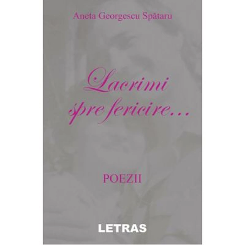 Lacrimi spre fericire...