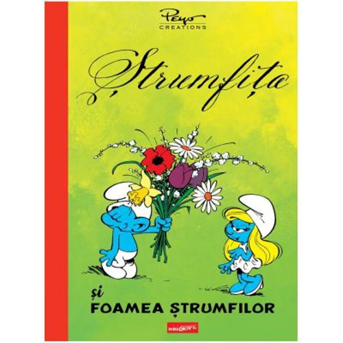 Strumfita si foamea strumfilor