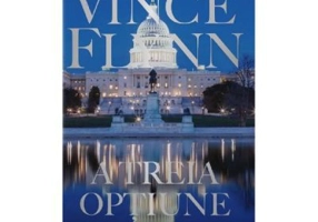 A treia optiune - Vince Flynn