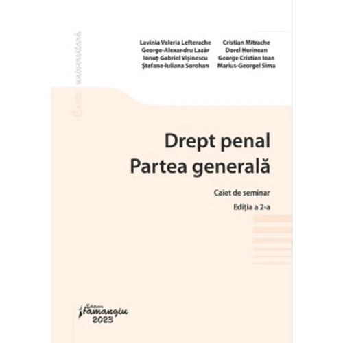 Drept penal. Partea generala. Caiet de seminar. Editia a 2-a - Lavinia Valeria Lefterache