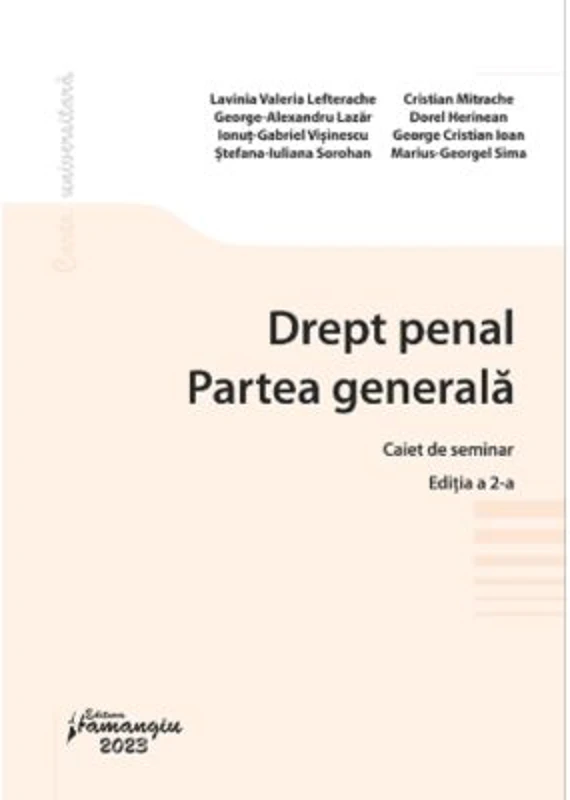 Drept penal. Partea generala. Caiet de seminar. Editia a 2-a - Lavinia Valeria Lefterache