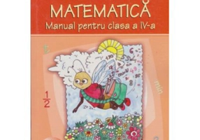 Matematica. Manual pentru clasa a 4-a