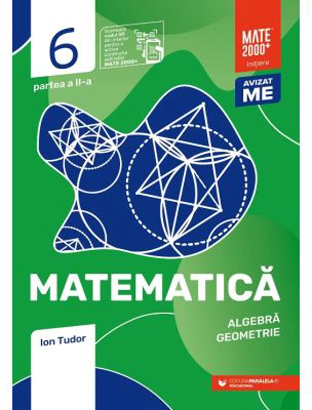 Matematica. Algebra, geometrie. Caiet de lucru. Clasa a 6-a. 2024-2025 Initiere. Partea a 2-a - Ion Tudor