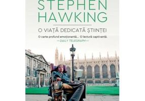Stephen Hawking. O viata dedicata stiintei - Michael White, John Gribbin