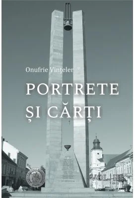 Portrete si carti, volumul 3 - Onufrie Vinteler