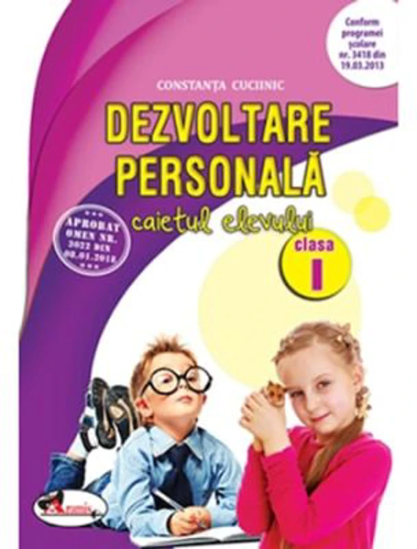 Dezvoltare personala, caietul elevului clasa I. Editia a II-a