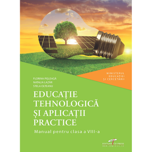 Educatie tehnologica si aplicatii practice. Manual pentru clasa a VIII-a