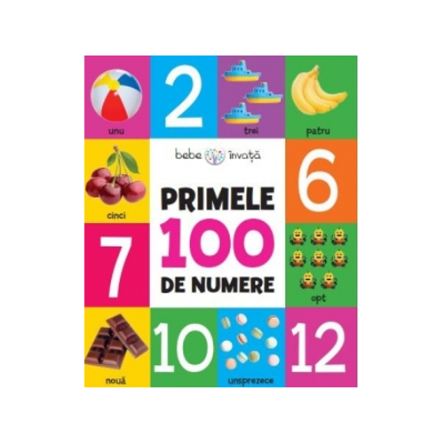 Bebe invata. Primele 100 de numere