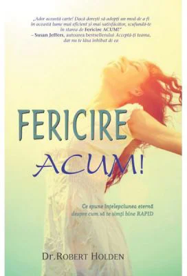 Fericire ACUM!
