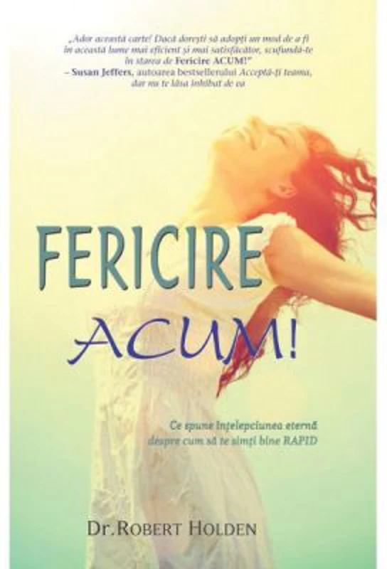 Fericire ACUM!