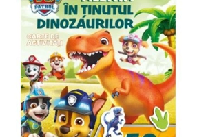 Patrula Catelusilor. Alerta in Tinutul Dinozaurilor. Carte de activitati cu 50 de autocolante mari!