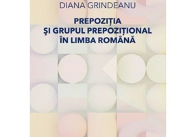 Prepozitia si grupul prepozitional in limba romana