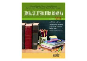 Caiet de Limba si literatura romana pentru clasa a 8-a - Mihaela Cirstea