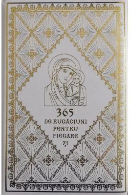 365 de rugaciuni pentru fiecare zi