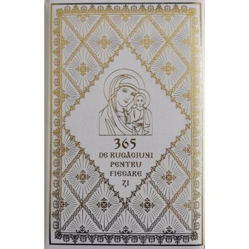365 de rugaciuni pentru fiecare zi