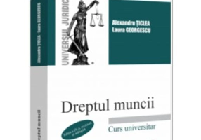 Dreptul muncii, editia a 9-a, revazuta si adaugita