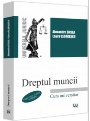Dreptul muncii, editia a 9-a, revazuta si adaugita