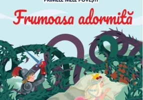 Volumul 8. Primele mele povesti. Frumoasa adormita