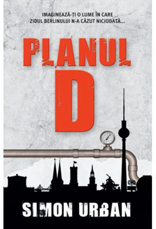 Planul D - Simon Urban