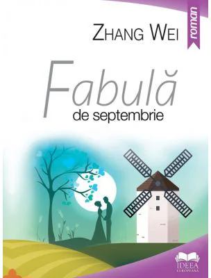 Fabula de Septembrie - Zhang Wei