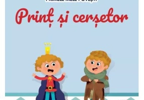 Volumul 77. Primele mele povesti. Print si cersetor