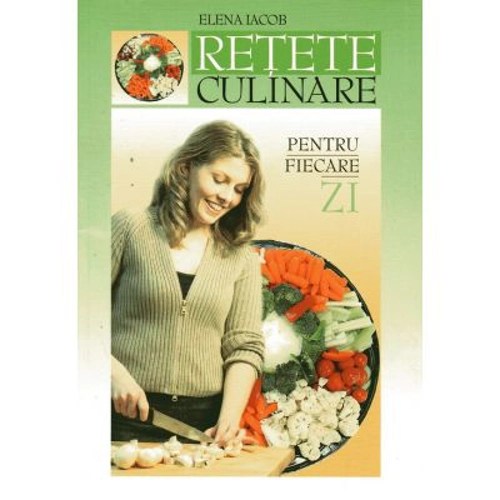 Retete culinare pentru fiecare zi