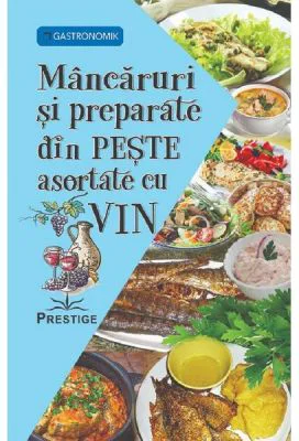 Mancaruri si preparate din peste asortate cu vin