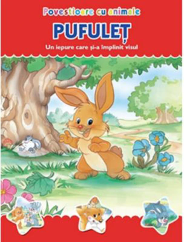 Povestioare cu animale. Pufulet