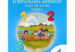 Matematica si explorarea mediului. Caiet de lucru clasa 1 - Adina Grigore