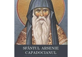Cuvinte si indemnuri - Sfantul Arsenie Capadocianul